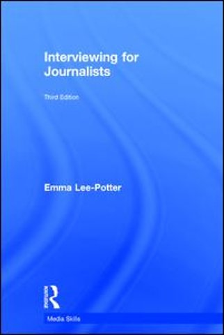 Interviewing for Journalists