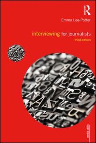 Interviewing for Journalists