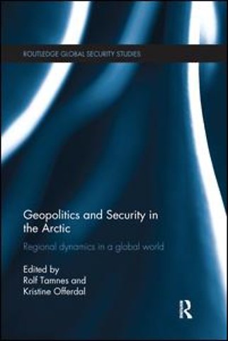 Geopolitics and Security in the Arctic