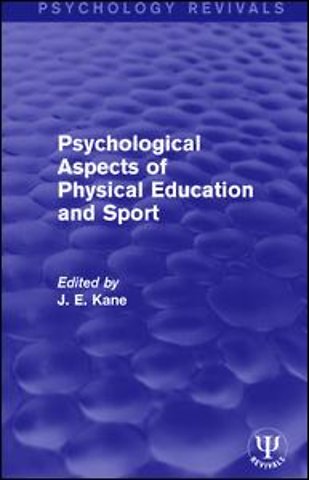 Psychological Aspects of Physical Education and Sport
