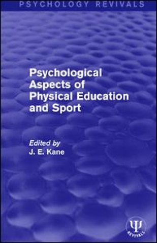 Psychological Aspects of Physical Education and Sport