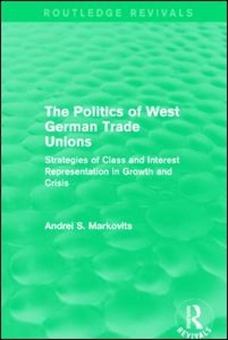 Politics of West German Trade Unions