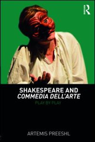Shakespeare and Commedia dell'Arte