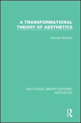Transformation Theory of Aesthetics