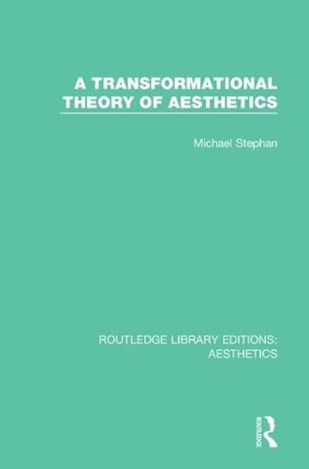 Transformation Theory of Aesthetics