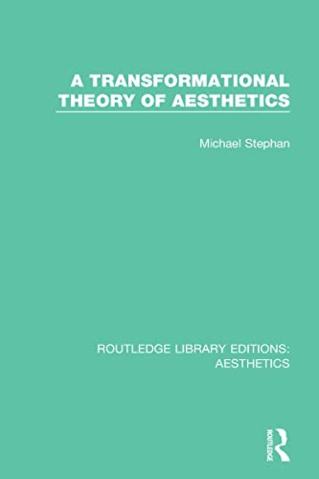 Transformation Theory of Aesthetics