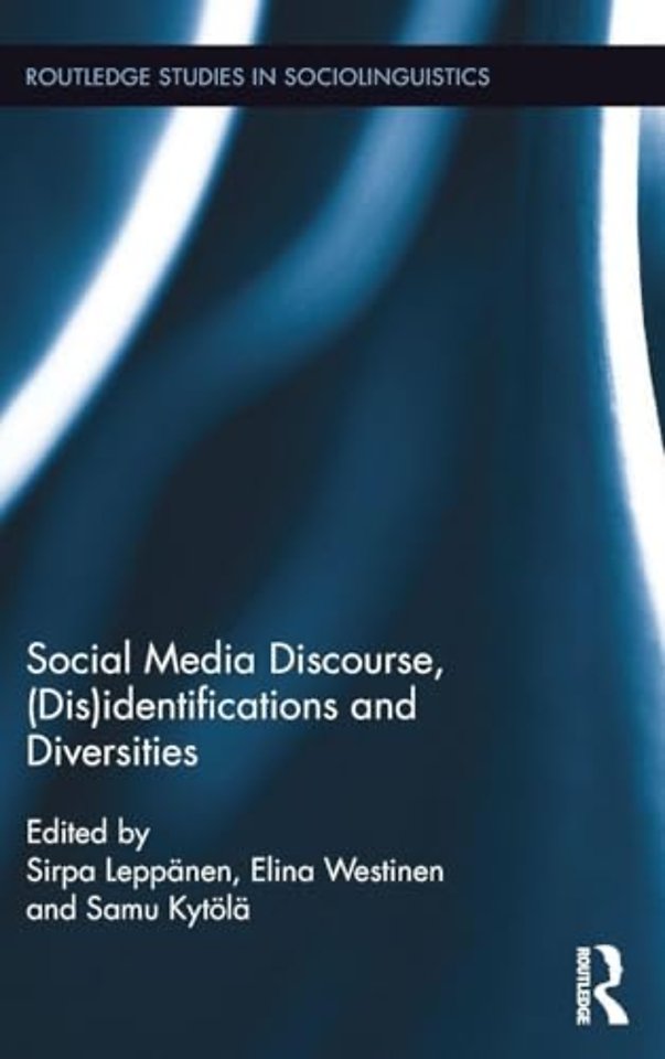 Social Media Discourse, (Dis)identifications and Diversities