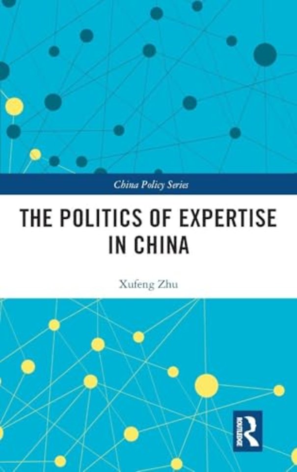 Politics of Expertise in China