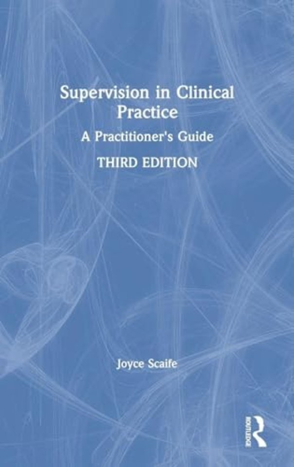 Supervision in Clinical Practice