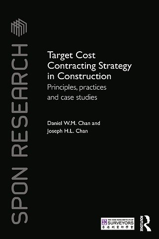 Target Cost Contracting Strategy in Construction