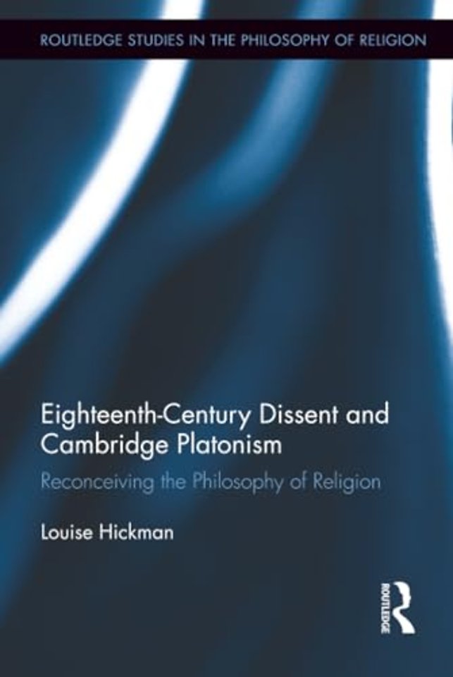 Eighteenth-Century Dissent and Cambridge Platonism