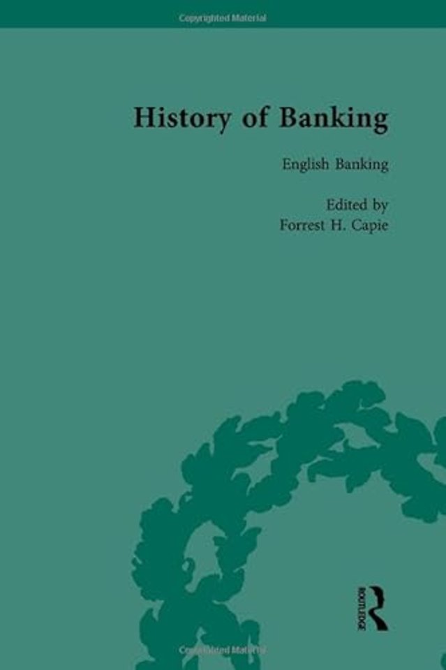 History of Banking I, 1650-1850 Vol IV