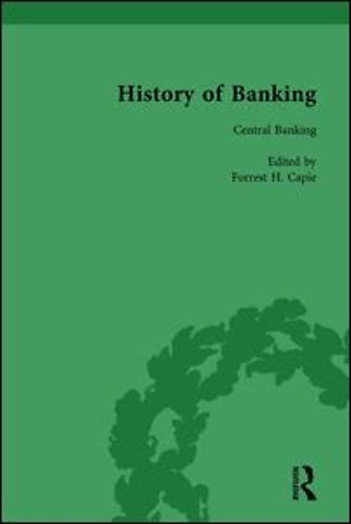 History of Banking I, 1650-1850 Vol VII