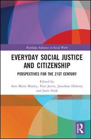 Everyday Social Justice and Citizenship