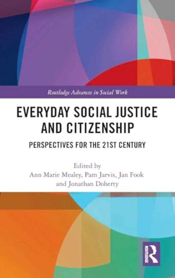 Everyday Social Justice and Citizenship