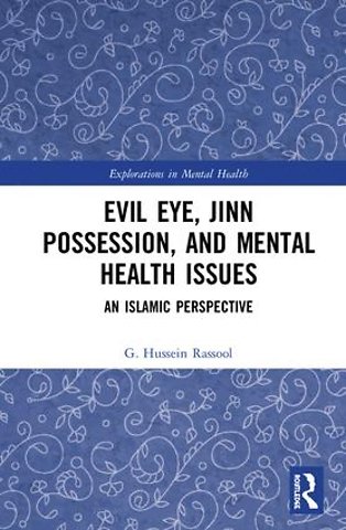 Evil Eye, Jinn Possession, and Mental Health Issues