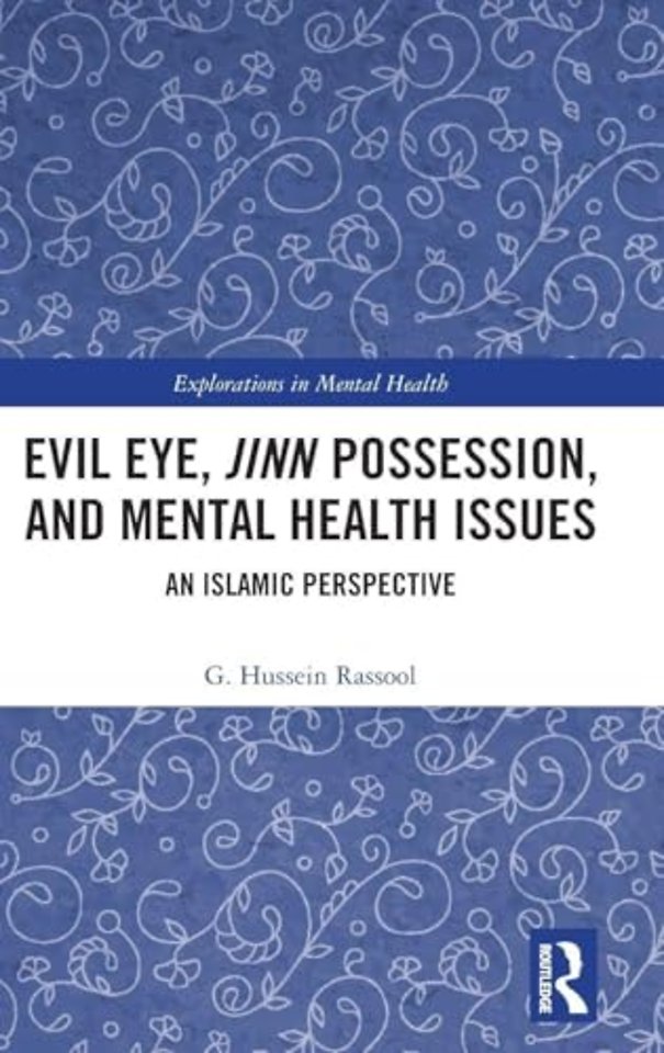 Evil Eye, Jinn Possession, and Mental Health Issues