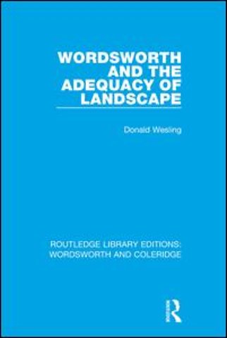 Wordsworth and the Adequacy of Landscape