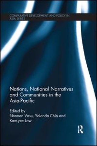 Nations, National Narratives and Communities in the Asia-Pacific