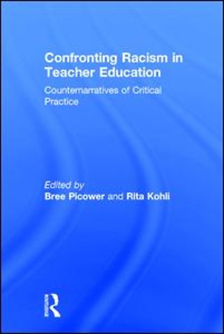 Confronting Racism in Teacher Education