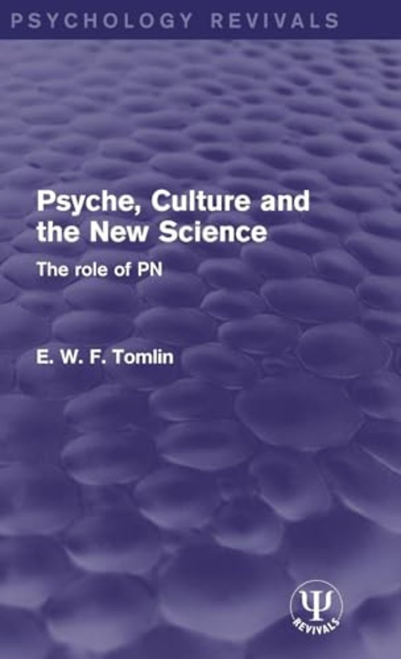 Psyche, Culture and the New Science