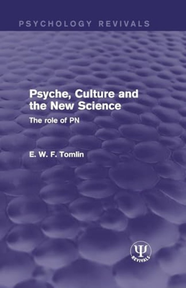 Psyche, Culture and the New Science