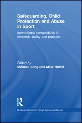 Safeguarding, Child Protection and Abuse in Sport