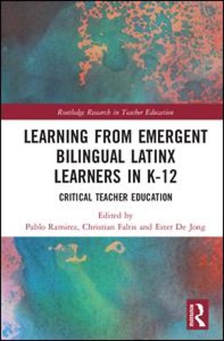 Learning from Emergent Bilingual Latinx Learners in K-12