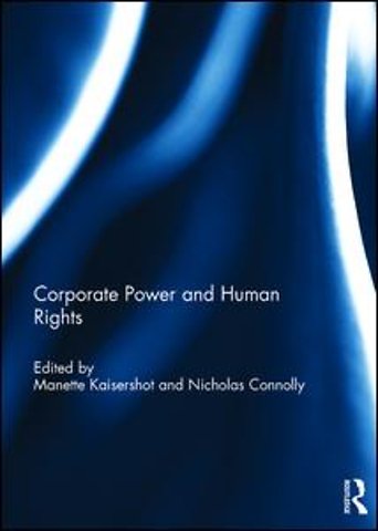 Corporate Power and Human Rights