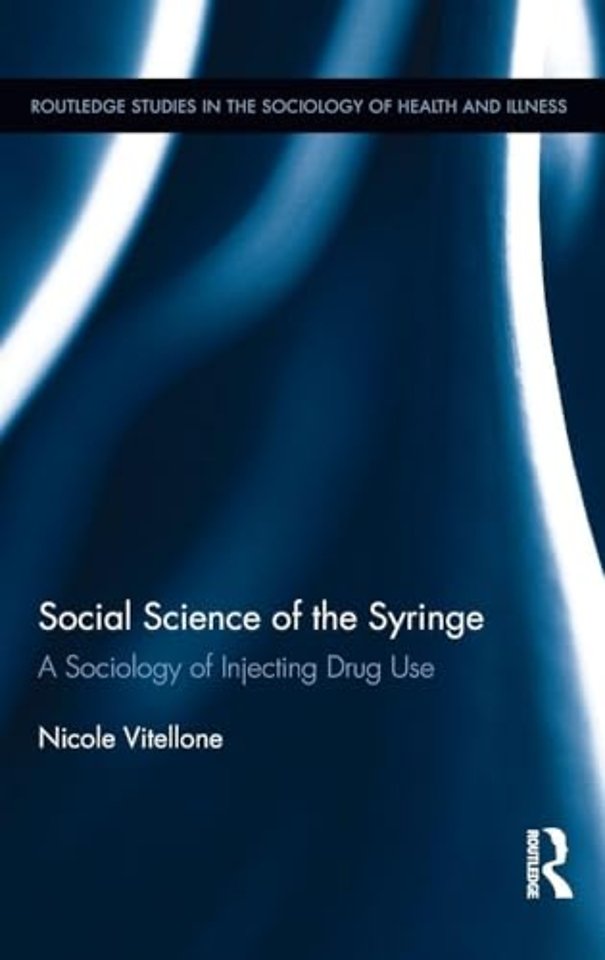 Social Science of the Syringe