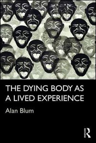 Dying Body as a Lived Experience
