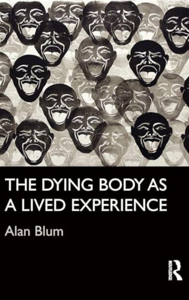 Dying Body as a Lived Experience