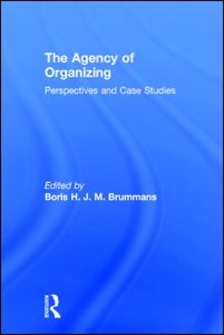 Agency of Organizing