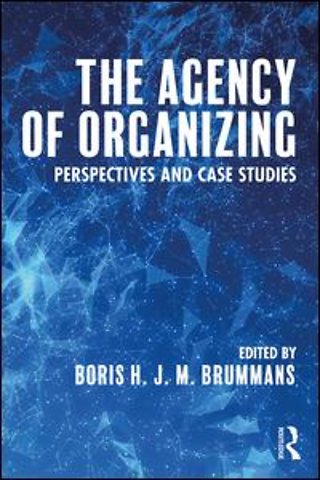 Agency of Organizing