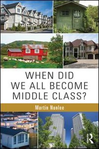 When Did We All Become Middle Class?