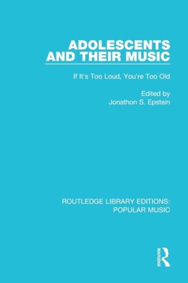 Adolescents and their Music