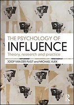 Psychology of Influence Psychology of Influence