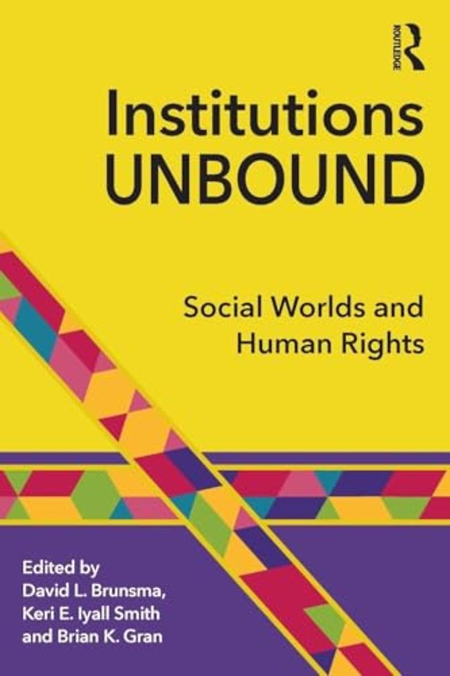 Institutions Unbound
