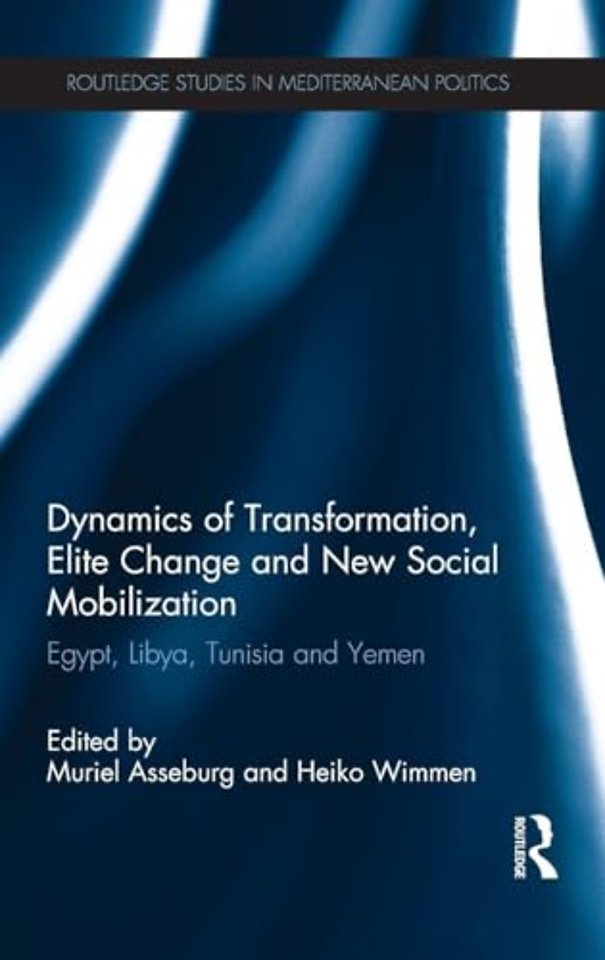 Dynamics of Transformation, Elite Change and New Social Mobilization