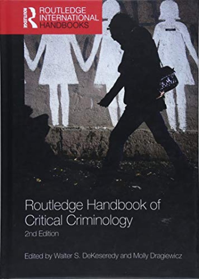 Routledge Handbook of Critical Criminology