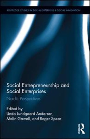 Social Entrepreneurship and Social Enterprises