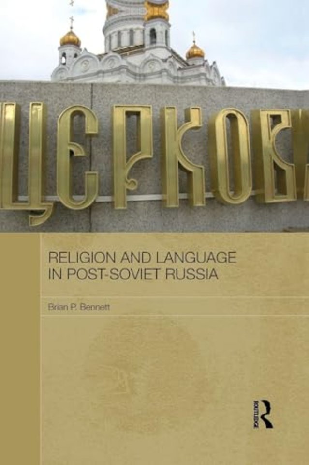 Religion and Language in Post-Soviet Russia