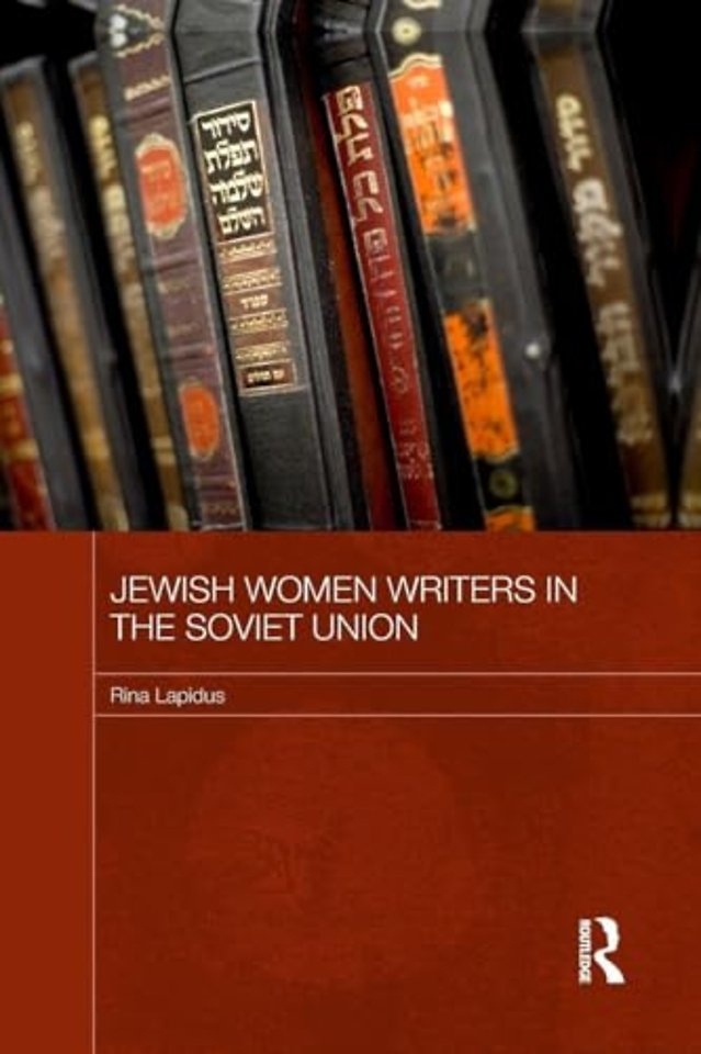 Jewish Women Writers in the Soviet Union