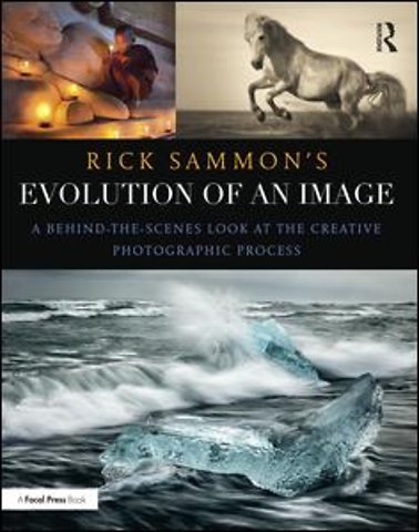 Rick Sammon's Evolution of an Image