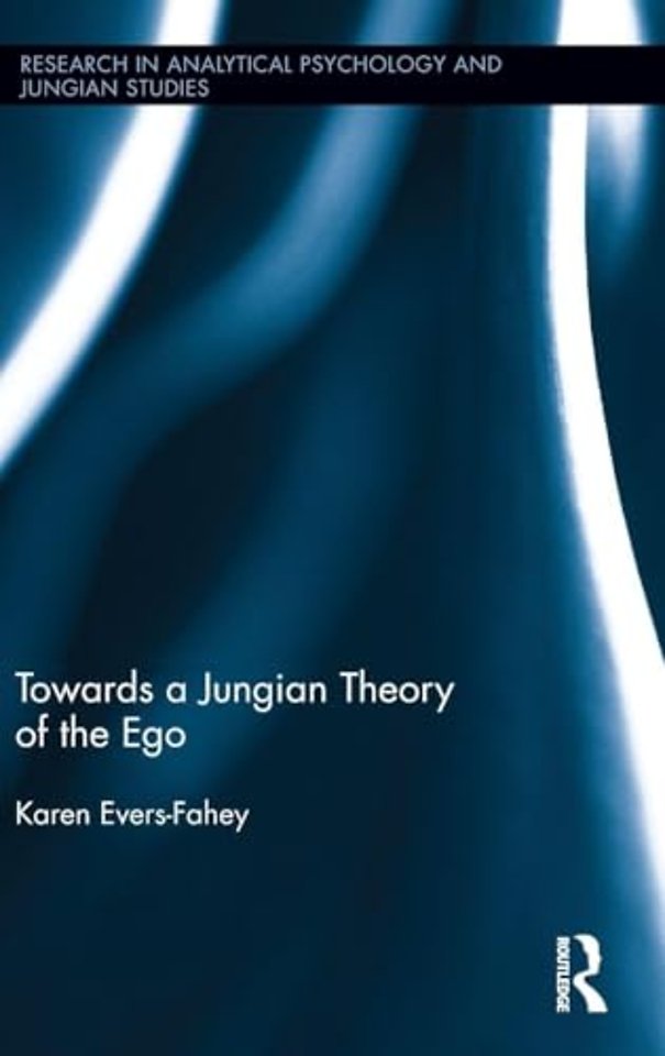 Towards a Jungian Theory of the Ego