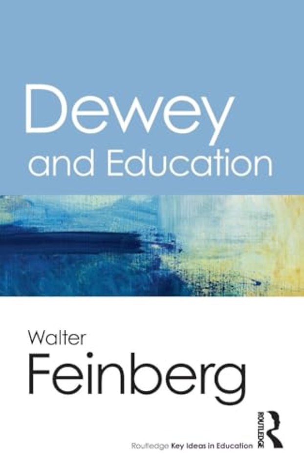 Dewey and Education