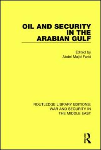 Oil and Security in the Arabian Gulf