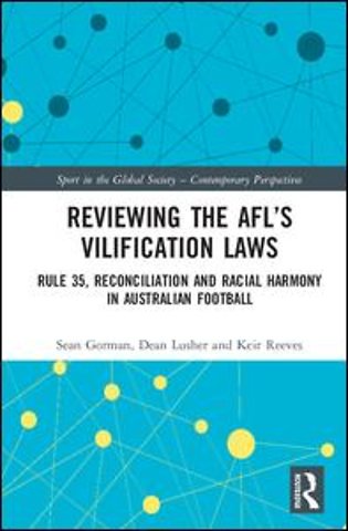 Reviewing the AFL�s Vilification Laws