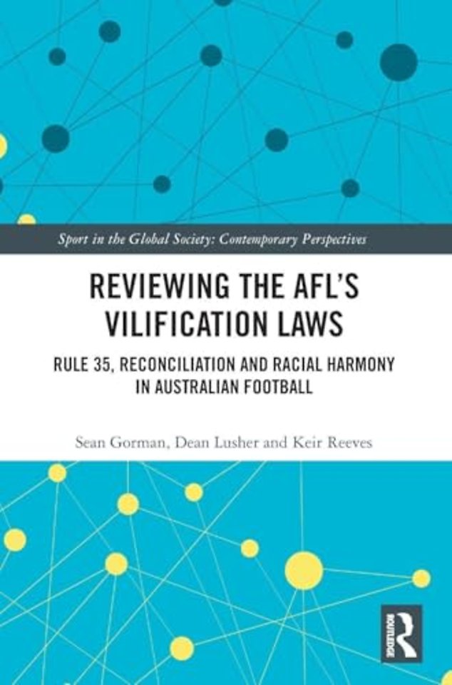 Reviewing the AFL�s Vilification Laws