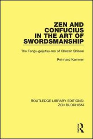 Zen and Confucius in the Art of Swordsmanship